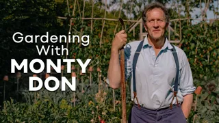 Gardening with Monty Don
