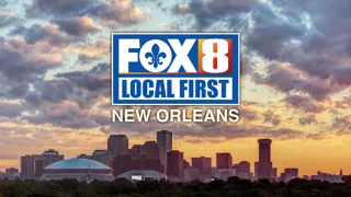 Fox 8 Local First New Orleans