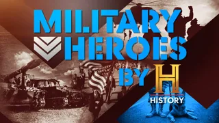 Military Heroes