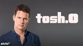 Tosh.0