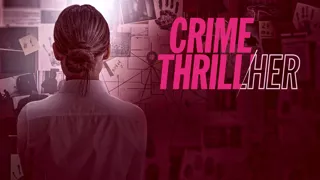Crime ThrillHer