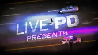 Live PD Presents