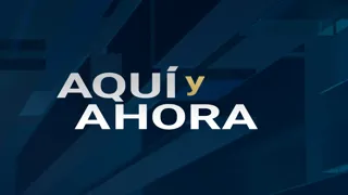 Aqui y Ahora
