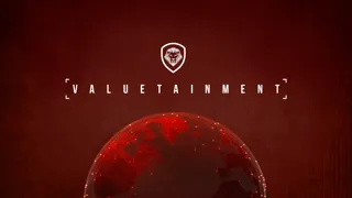 Valuetainment