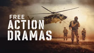 FREE Action Dramas