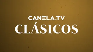 Canela.TV Clásicos